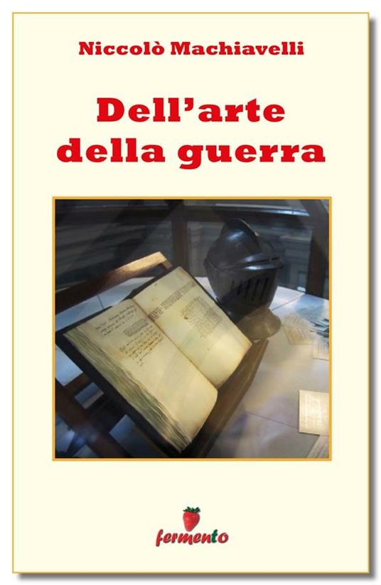 Dell'arte della guerra - Niccolò Machiavelli - ebook