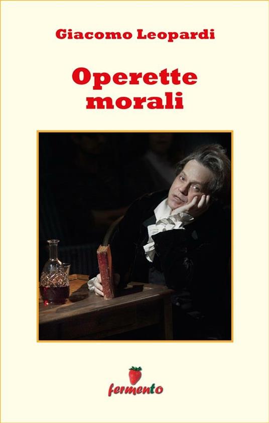 Operette morali - Giacomo Leopardi - ebook