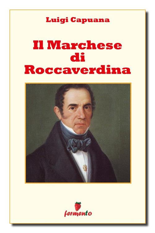 Il marchese di Roccaverdina - Luigi Capuana - ebook