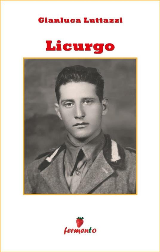 Licurgo - Gianluca Luttazzi - ebook