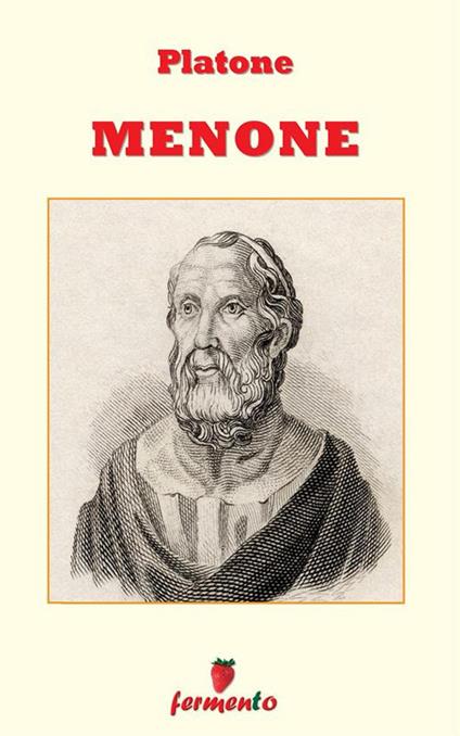 Menone - Platone,Salvatore Primiceri,Emidio Martini - ebook
