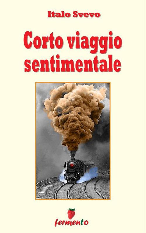 Corto viaggio sentimentale - Italo Svevo - ebook