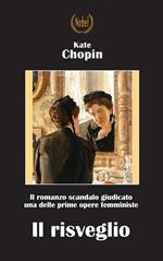 Il risveglio. Nuova ediz.