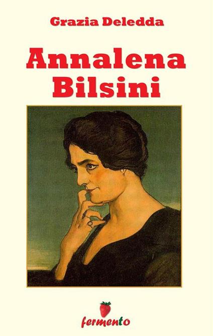 Annalena Bilsini - Grazia Deledda - ebook