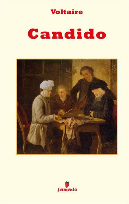 Candido. Ediz. integrale - Voltaire - copertina
