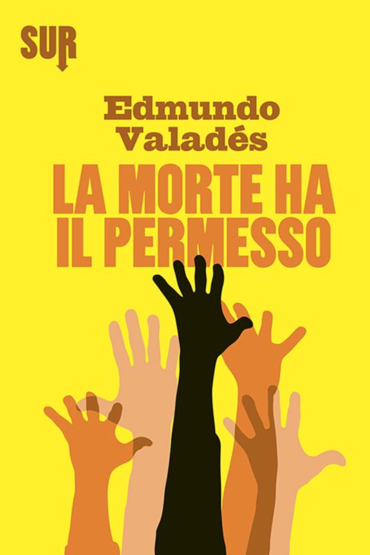 La morte ha il permesso - Edmundo Valadés,Raul Schenardi - ebook