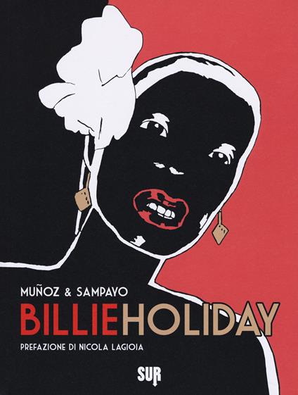 Billie Holiday - Carlos Sampayo,José Muñoz - copertina