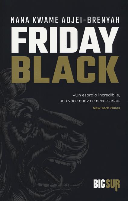 Friday black - Nana Kwame Adjei-Brenyah - copertina