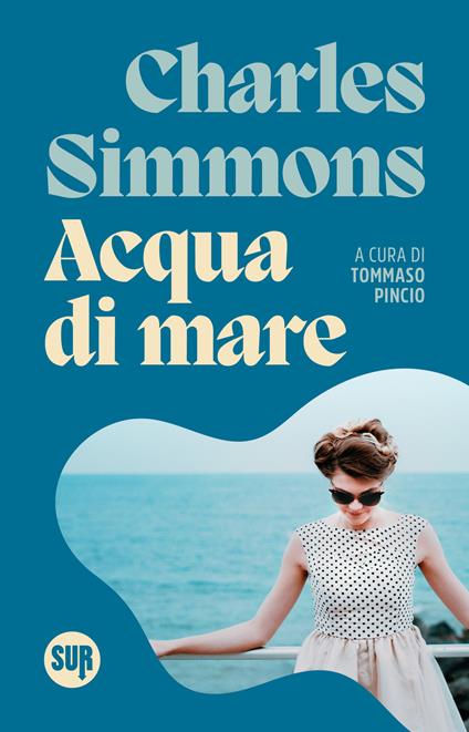 Acqua di mare - Charles Simmons,Tommaso Pincio - ebook