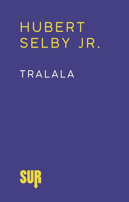 Tralala - Selby Jr. Hubert,Martina Testa - ebook
