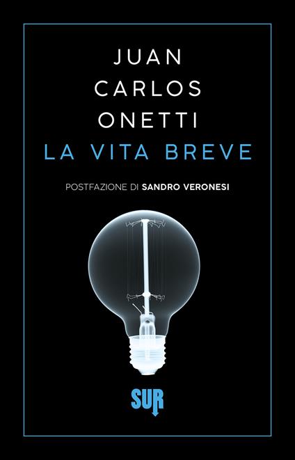 La vita breve - Juan Carlos Onetti,Gina Maneri - ebook