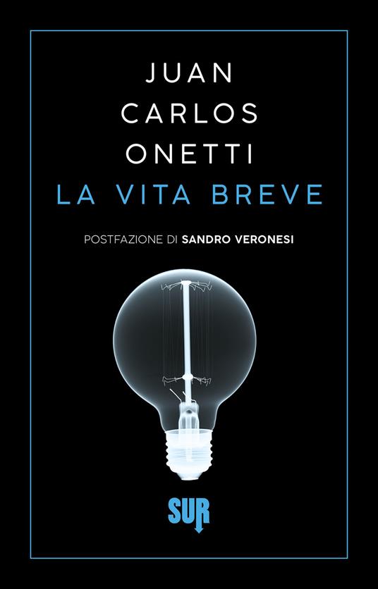 La vita breve - Juan Carlos Onetti,Gina Maneri - ebook