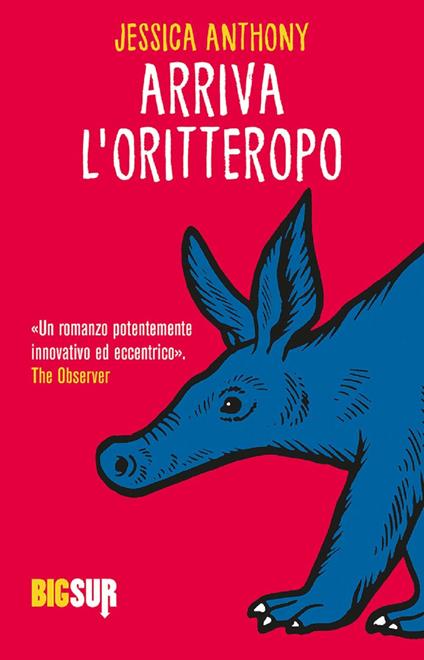 Arriva l'oritteropo - Jessica Anthony - copertina