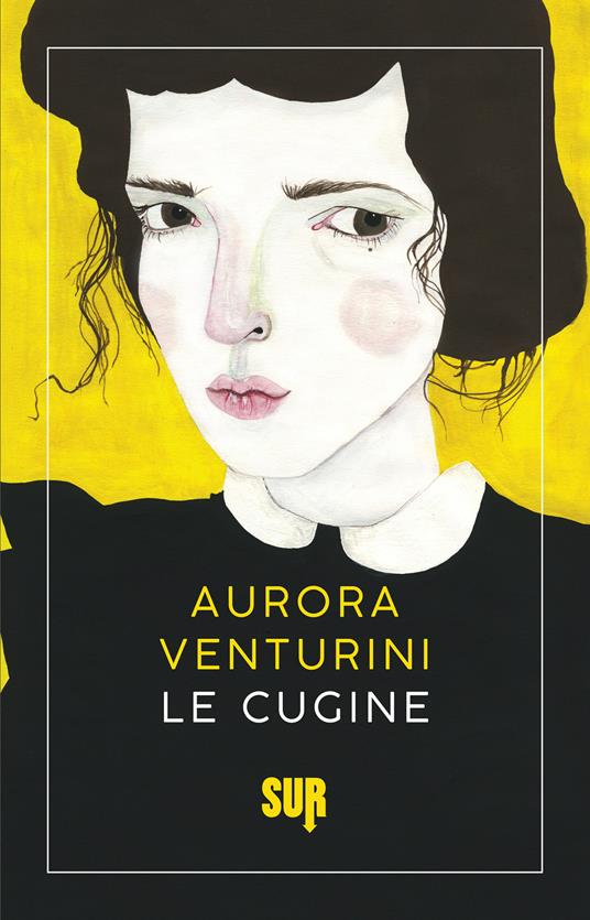 Le cugine - Aurora Venturini,Francesca Lazzarato - ebook