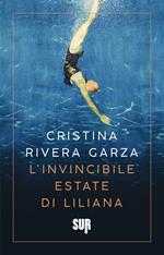 L' invincibile estate di Liliana