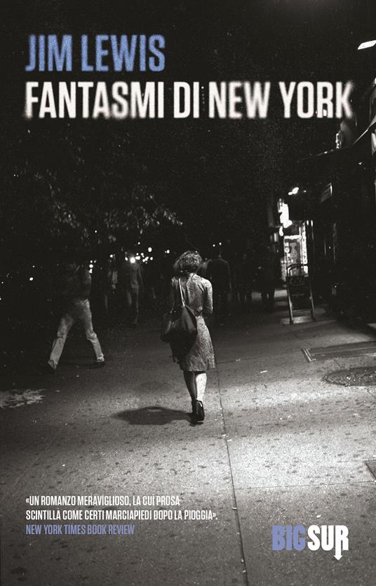 Fantasmi di New York - Jim Lewis - copertina