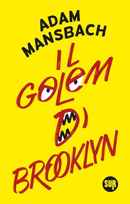 Il golem di Brooklyn - Adam Mansbach,Francesco Pacifico - ebook
