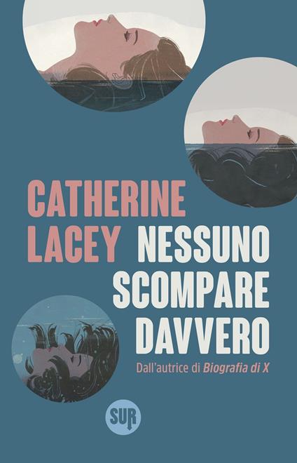 Nessuno scompare davvero - Catherine Lacey - copertina