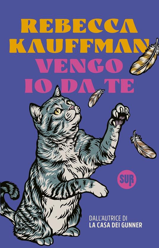 Vengo io da te - Rebecca Kauffman - copertina