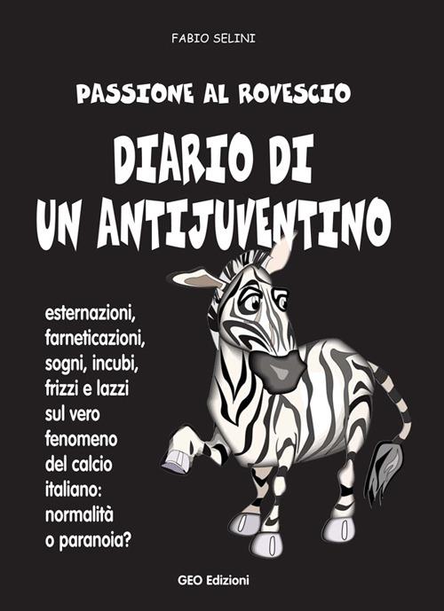 Diario di un antijuventino - Fabio Selini - copertina