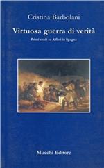 Virtuosa guerra di verità. Primi studi su Alfieri in Spagna