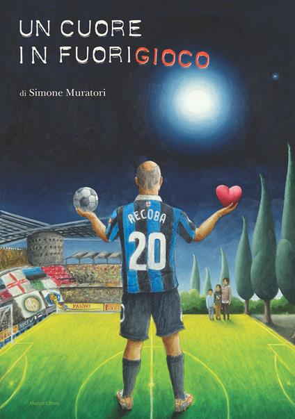 Un cuore in fuorigioco - Simone Muratori - copertina