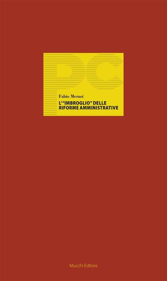 L' «imbroglio» delle riforme amministrative - Fabio Merusi - ebook
