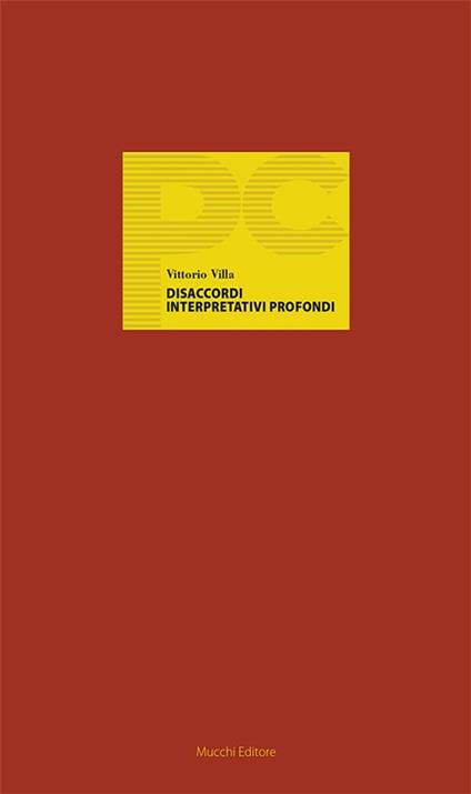 Disaccordi interpretativi profondi - Vittorio Villa - ebook