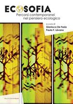 Ecosofia. Percorsi contemporanei nel pensiero ecologico