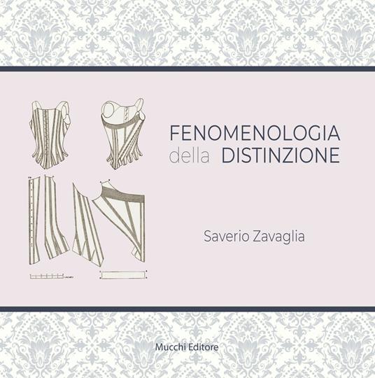 Fenomenologia della distinzione - Saverio Zavaglia - copertina
