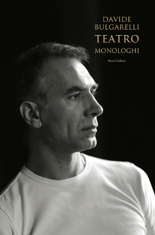 Monologhi. Teatro - Davide Bulgarelli - copertina