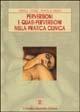 Libro Perversioni e quasi-perversioni nella pratica clinica Gerald I. Fogel , Wayne A. Myers