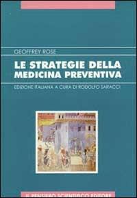 Le strategie della medicina preventiva - Rose Geoffrey - copertina