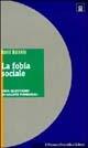 Libro La fobia sociale. Una questione di salute pubblica? David Baldwin