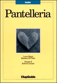 Pantelleria - Laura Magni,Massimo Di Felice - copertina