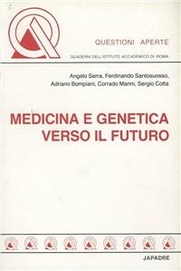 Medicina e genetica verso il futuro - copertina