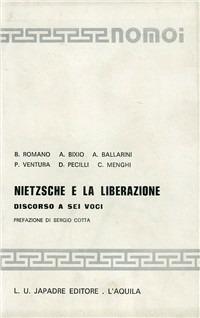 Nietzsche e la liberazione - Bruno Romano - copertina