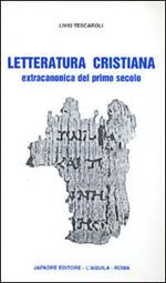 Letteratura cristiana extracanonica del primo secolo