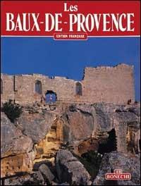 Les Baux-de-Provence. Ediz. francese - J. Georges D'Hoste - copertina