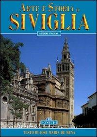 Arte e storia di Siviglia - José M. De Mena - copertina