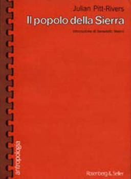 Libro Il popolo della Sierra Julian Pitt Rivers