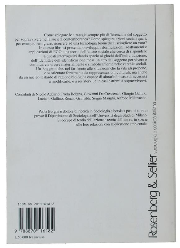 Corpi in azione. Sviluppi teorici e applicazioni di un modello dell'attore sociale