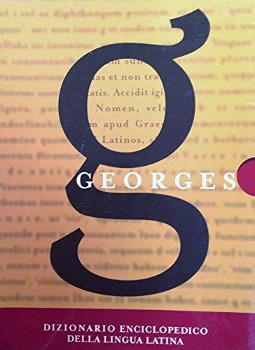 Dizionario enciclopedico della lingua latina. Cofanetto - Karl Ernst Georges,Ferruccio Calonghi - copertina