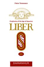 Liber «S». Prophecies of the age of aquarius