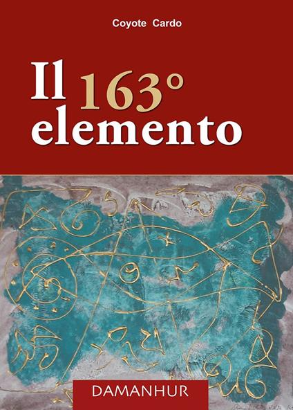 Il 163° elemento - Coyote Cardo - copertina