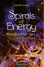 Spirals of energy. The ancient art of selfica