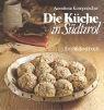 Libro Die küche in Südtirol. Ein Bildkochbuch Anneliese Kompatscher