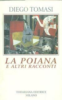La poiana e altri racconti