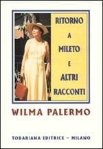 Ritorno a Mileto e altri racconti
