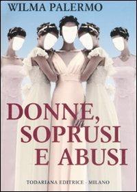 Donne, soprusi e abusi - Wilma Palermo - copertina